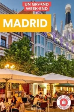 Un grand week-end à Madrid. Edition 2022. Avec 1 Plan détachable, Marine Delouvrier