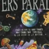 UNIVERS PARALLELES, baxter