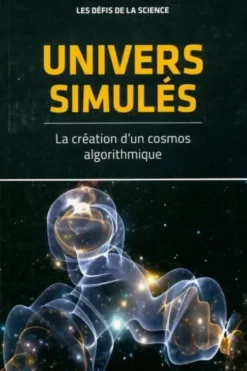 Univers simulés, Collectif