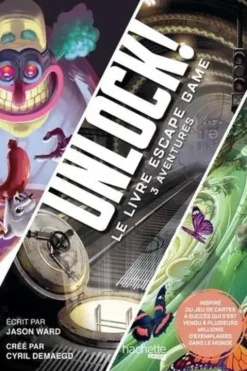 Unlock ! Le livre escape game, Jason Ward