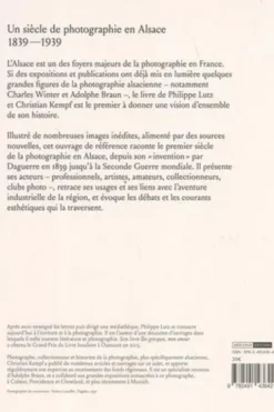 Un siècle de photographie en Alsace (1839-1939), Philippe Lutz