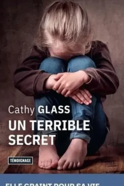 Un terrible secret, Cathy Glass
