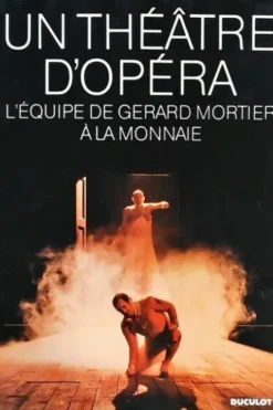 Un théâtre d'opéra, Jean-Marie Piemme