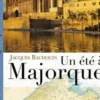 Un été à Majorque, Jacques Baudouin