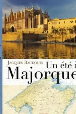 Un été à Majorque, Jacques Baudouin