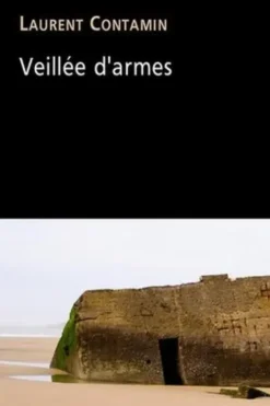 Veillée d'armes, Laurent Contamin