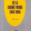 Vie et mort de la guerre froide (1945-1989), X .