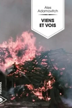 Viens et vois, Ales Adamovitch