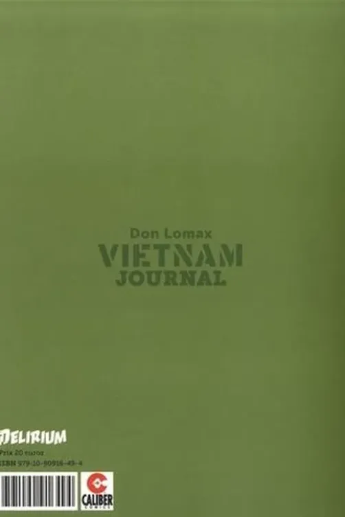 Vietnam Journal Tome 1, Don Lomax