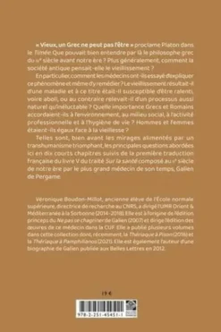 Vieux, un Grec ne peut pas l'être. Suivi de la première traduction française du traité de Galien, Sur la santé, livre V, Véronique Boudon-Millot