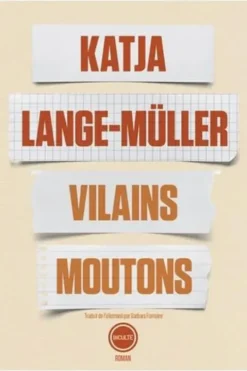 Vilains moutons, Katja Lange-Müller