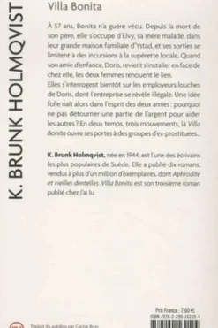 Villa Bonita, Karin Brunk Holmqvist