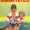 Visions futées, Berroyer Gibrat