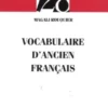 Vocabulaire d'ancien français, Magali Rouquier