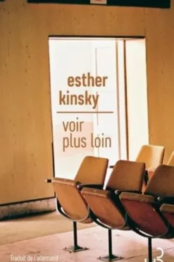 Voir plus loin, Esther Kinsky