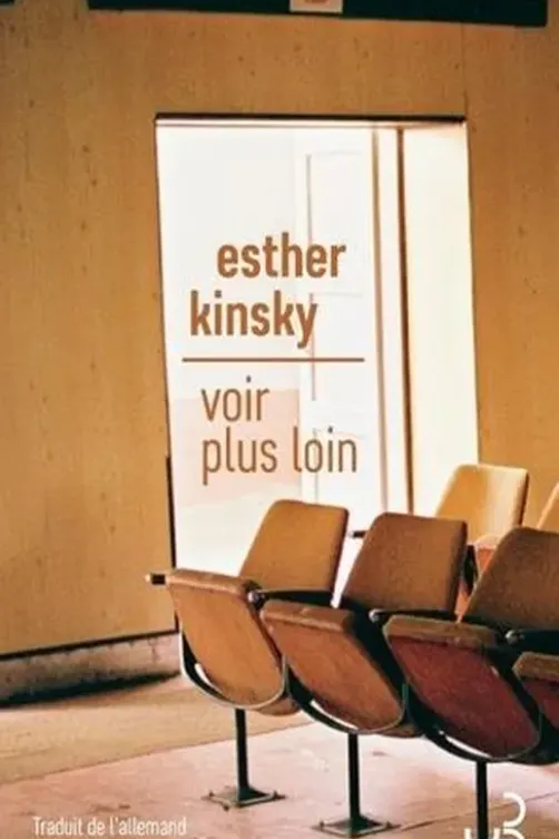 Voir plus loin, Esther Kinsky