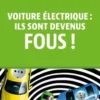 Voiture électrique : ils sont devenus fous !, Francois-Xavier Pietri