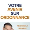 Votre avenir sur ordonnance. Rejoignez la nouvelle révolution santé, Frédéric Saldmann