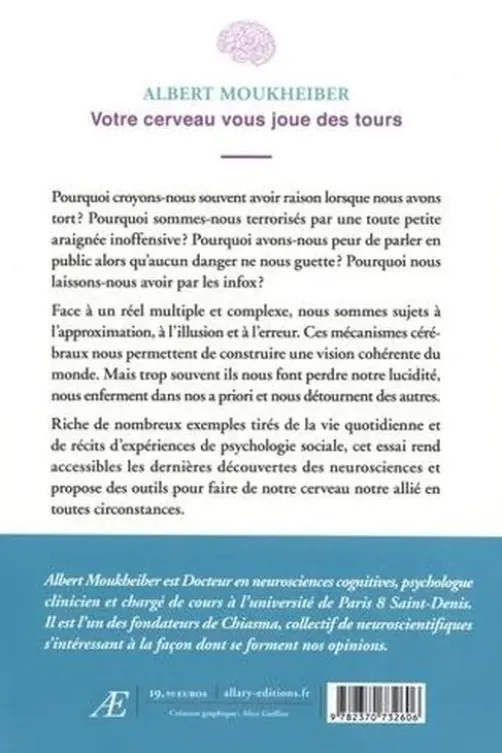 Votre cerveau vous joue des tours, Albert Moukheiber