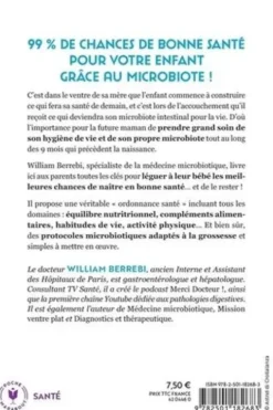 Votre futur bébé en pleine santé. L'ordonnance grossesse pour lui transmettre un bon microbiote, William Berrebi