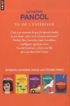 Vu de l'extérieur, Katherine Pancol