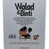 Walad & Binti Tome 1 : Le bien gagne toujours, Norédine Allam