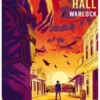 Warlock, Oakley Hall