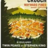 Wayward Pines Tome 1 : Révélation, Blake Crouch