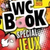 WC Book Spécial Jeux. Edition 2023, Pascal Petiot