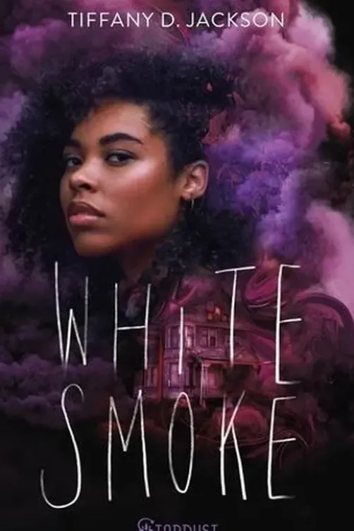 White Smoke, Tiffany D. Jackson