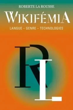Wikifémia, Roberte La Rousse