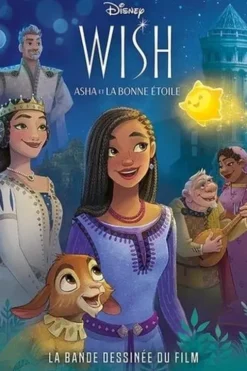 Wish - Asha et la bonne étoile. La bande dessinée du film, Disney