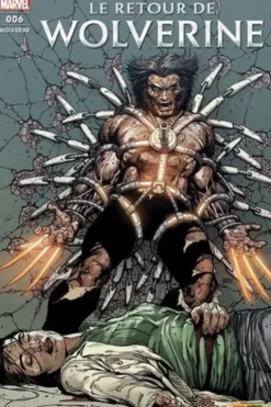 Wolverine Tome 6 : Le Retour de Wolverine. Partie 2, Charles Soule
