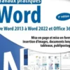 Word. De Word 2013 à Word 2022 et Office 365, 2e édition, Christine Eberhardt