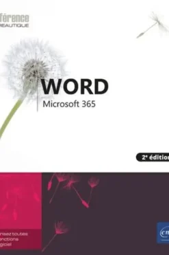 Word Microsoft 365. 2e édition, Editions ENI