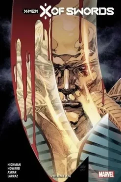 X-Men : X of Swords Tome 4 . Edition collector, Jonathan Hickman