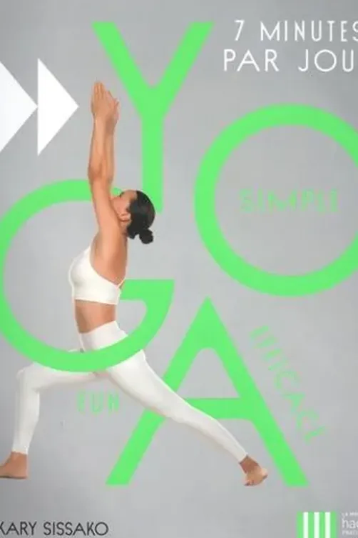 Yoga. Simple, fun, efficace, Bakary Sissako
