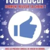 Youtubeur : comment réussir sa chaîne ?, Daniel Ichbiah