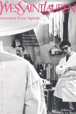 Yves Saint Laurent. Naissance d'une légende, Pierre Boulat
