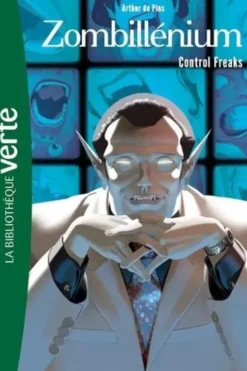 Zombillénium Tome 3 : Control Freaks, Arthur de Pins